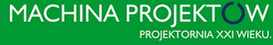 Machina Projektów - PROJEKTORNIA XXI WIEKU